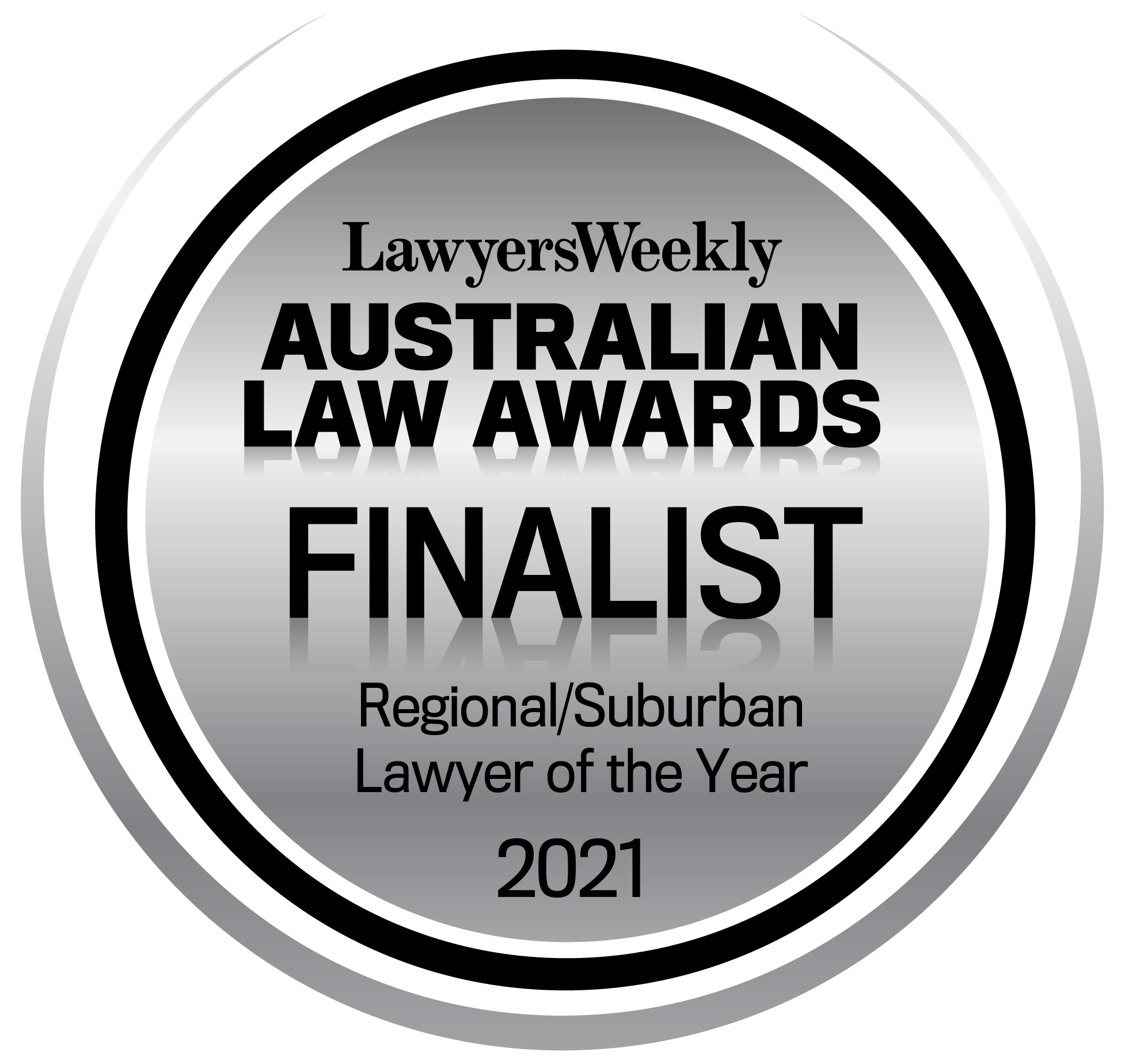 Australian Law Awards Finalist — Regional/Suburban Lawyer of the Year 2021